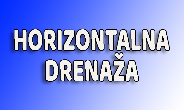 horizontalna drenaža