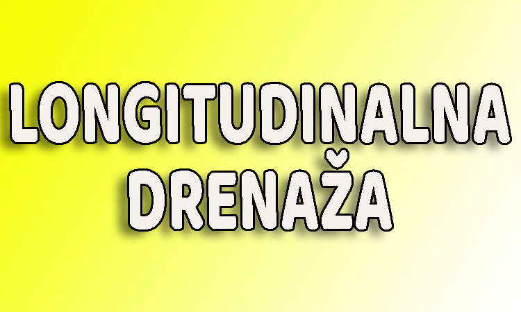 longitudinalna drenaža