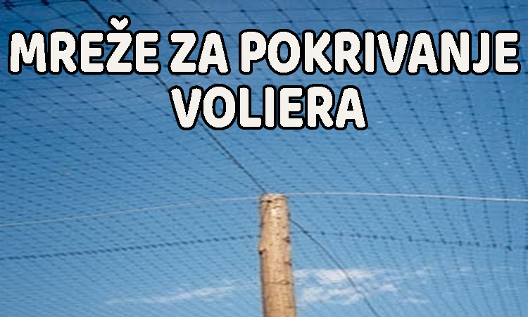 mreže za pokrivanje voliera